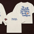 It Will Always Be New York Or Nowhere Knicks Motto T-Shirt New York Knicks Merch Best Gift Ideas - Loomnari