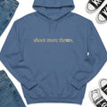 Caitlin Clark Shoot More Threes Hoodie Basketball Quote Hoodie Caitlin Clark Merch 2026 - Loomnari