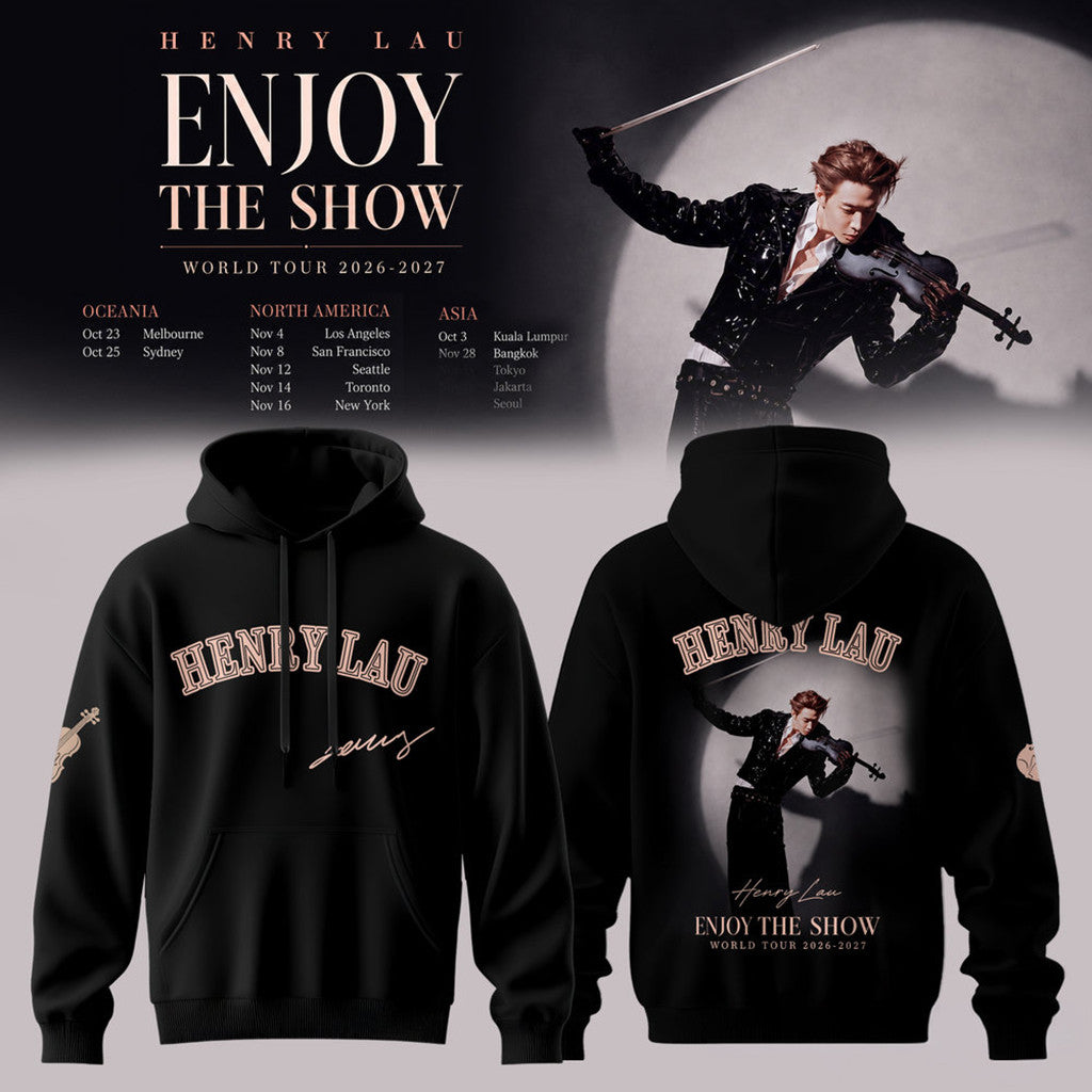 Henry Lau Enjoy The Show World Tour Signature Hoodie 2026 Henry Lau Merch Gift For Fans - Loomnari