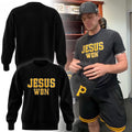 Pittsburgh Pirates Jesus Won 2026 Sweatshirt Pirates Merch Best Gifts For Baseball Fans - Loomnari