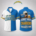 Los Angeles Chargers Merch Sorry Wife It's Chargers And Tailgate Time Hawaiian Shirt Fan Gifts