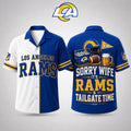 Los Angeles Rams Merch Sorry Wife It's Rams And Tailgate Time Hawaiian Shirt Football Fan Gifts