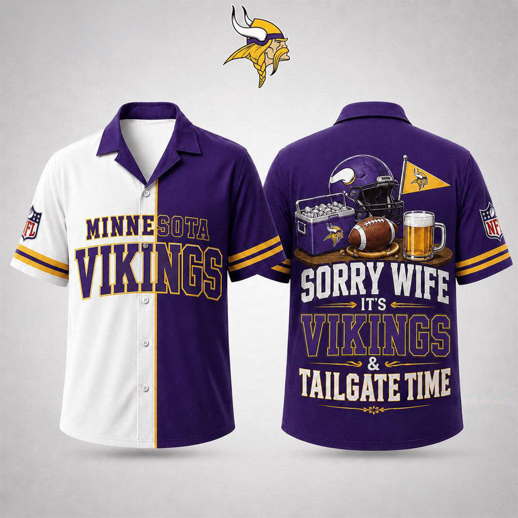 Minnesota Vikings Merch Sorry Wife It's Vikings And Tailgate Time Hawaiian Shirt Gag Gift Ideas