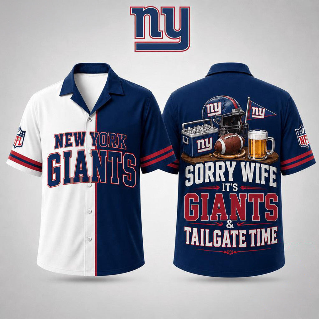 New York Giants Merch Sorry Wife It's Giants And Tailgate Time Hawaiian Shirt Funny Gag Gifts