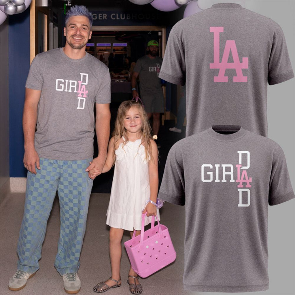 Los Angeles Dodgers Girl Dad T-Shirt 2026 LA Dodgers Merch Best Gift For Fathers