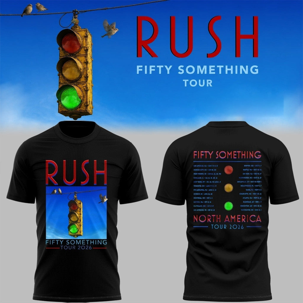 RUSH Fifty Something Tour 2026 T-Shirt RUSH Band Merch Gifts For Music Lovers - Loomnari