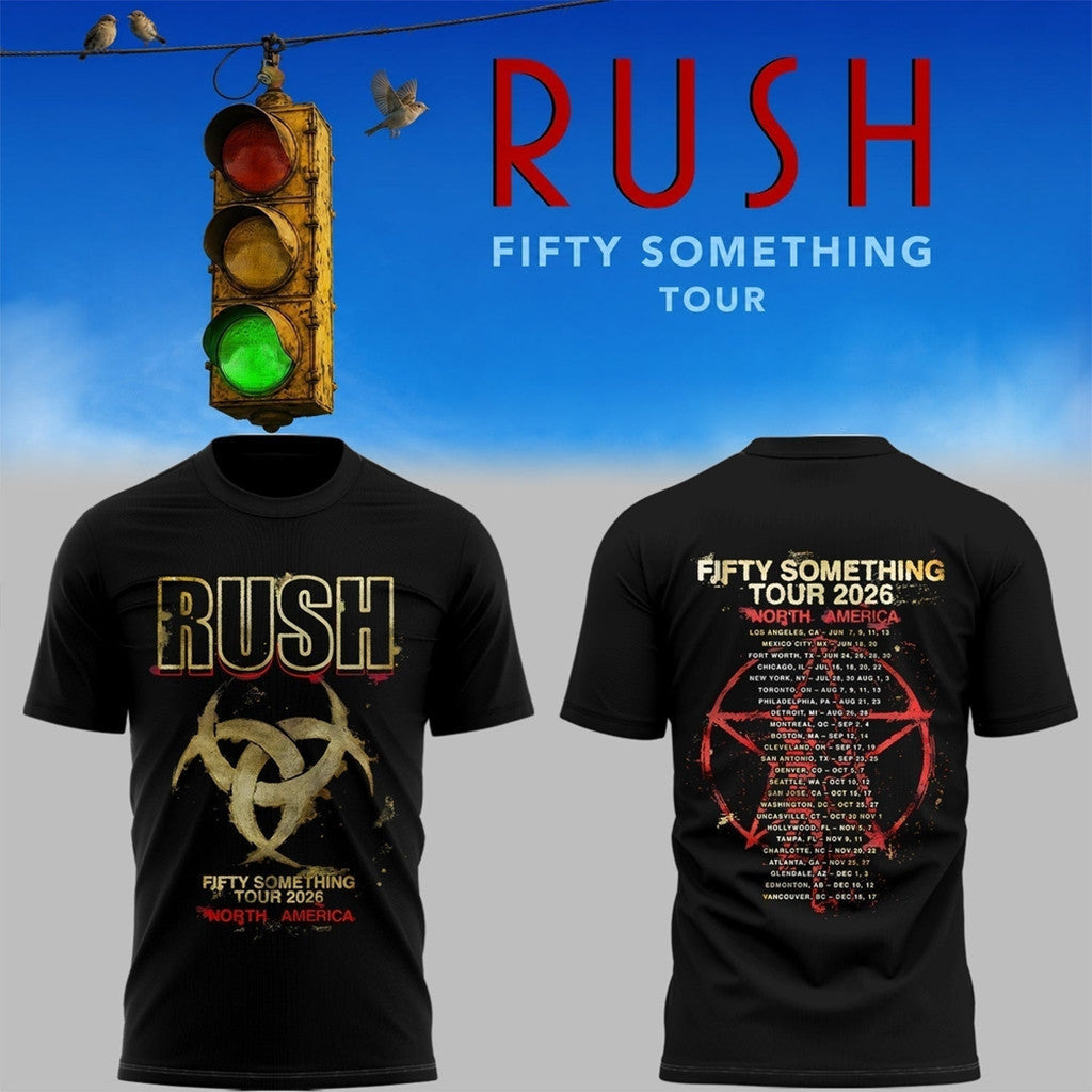 RUSH Fifty Something Tour 2026 T-Shirt RUSH Band Merch Music Lover Gift For Him - Loomnari