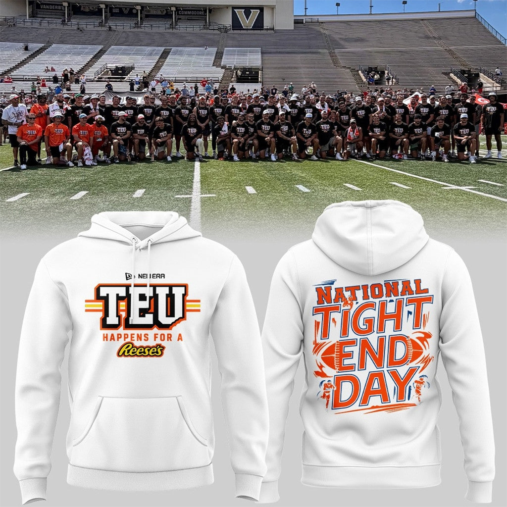 TEU Happens Happens For A Reese's White Hoodie National Tight End Day 2026 Hoodie Fan Gear - Loomnari
