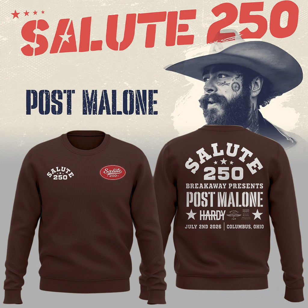 Post Malone Salute 250 Columbus OH Sweatshirt Post Malone Merch Present For Brother - Loomnari