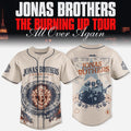 Jonas Brothers The Burning Up Tour All Over Again Jersey Jonas Brothers Merch Music Fan Gifts - Loomnari