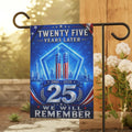 September 11 2001 Twenty Five Years Later We Will Remember Never Forget Memorial Flag Decor - Loomnari