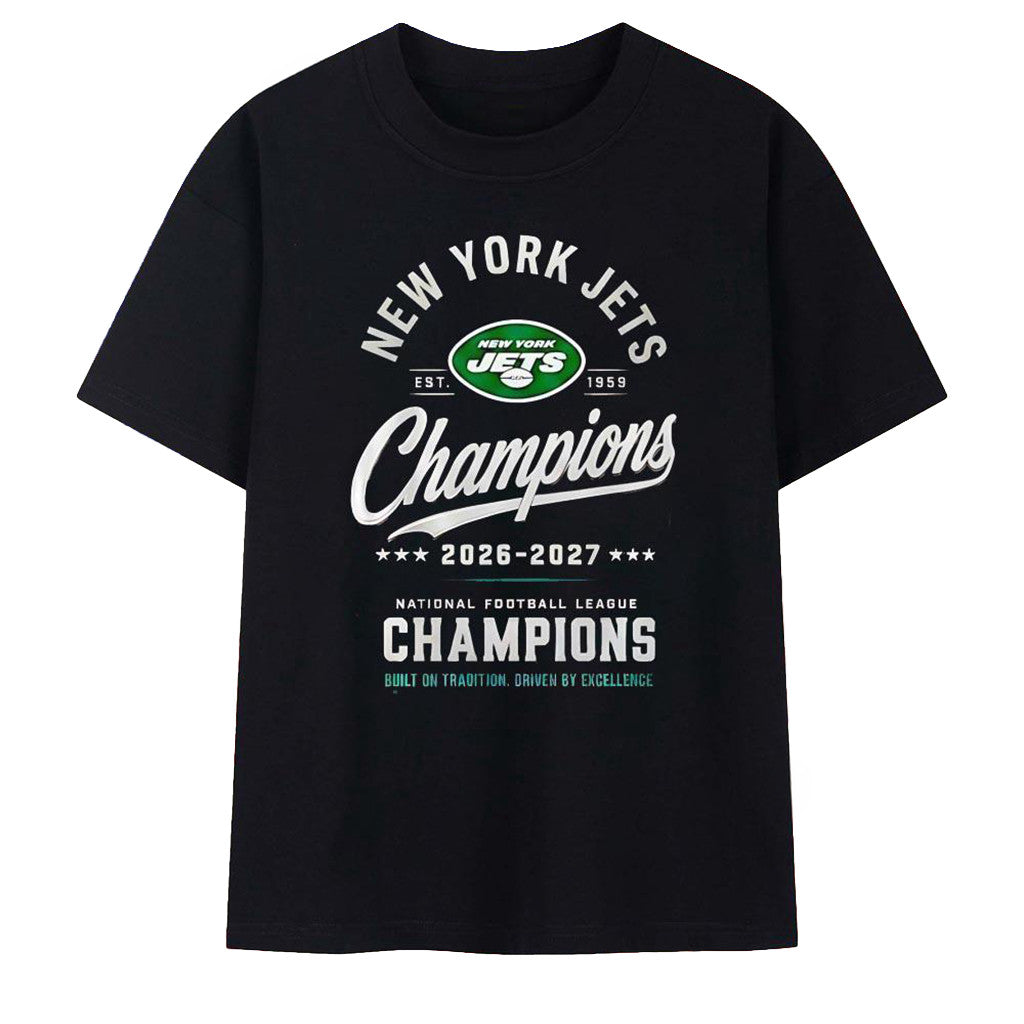 New York Jets Champions 2026 2027 T-Shirt New York Jets Merch Unique Birthday Gift For Him - Loomnari