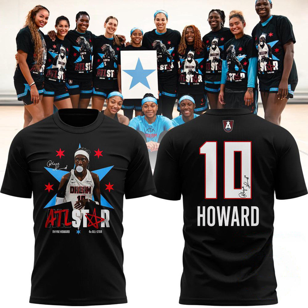 Atlanta Dream Rhyne Howard 4x ATL Signature T-Shirt Atlanta Dream Merch Useful Gift For Him - Loomnari