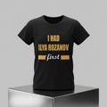 I Had Ilya Rozanov First Shirt Heated Rivalry Funny Meme T-Shirt Gift For BFF - Loomnari