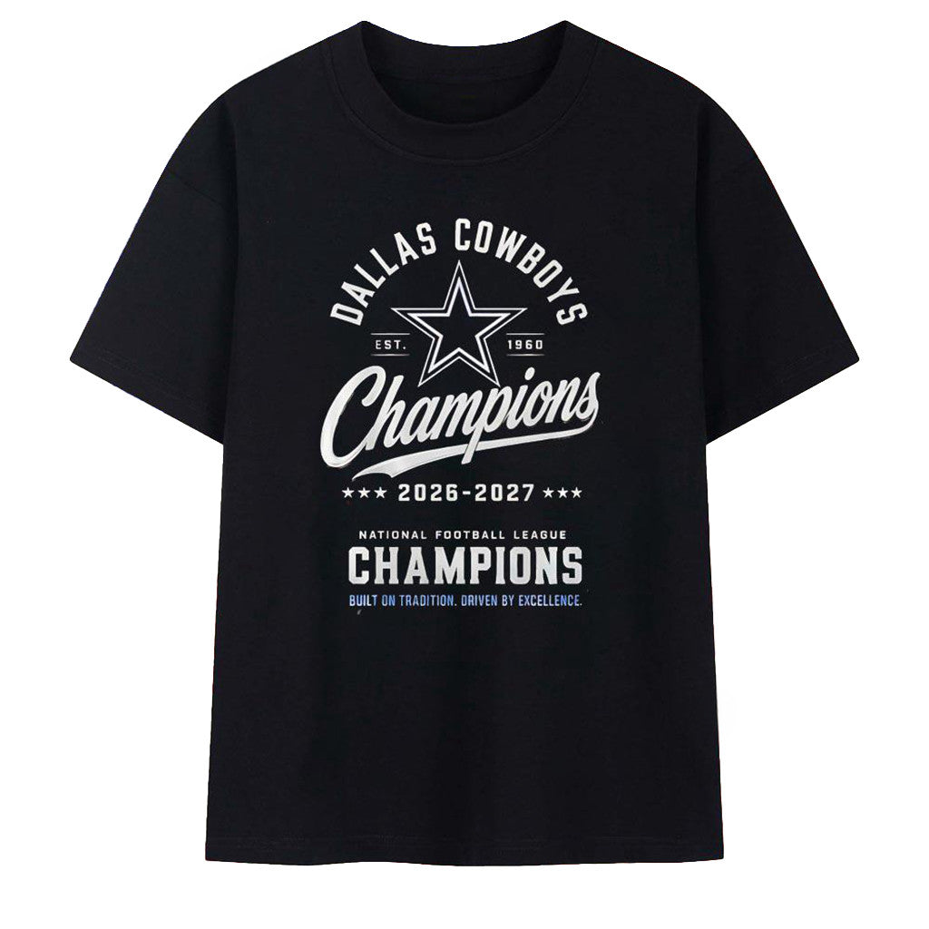 Dallas Cowboys Champions 2026 2027 T-Shirt Dallas Cowboys Merch Unique Gift - Loomnari