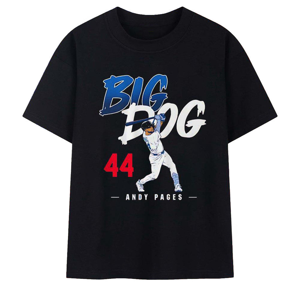 Big Dog 44 Andy Pages Los Angeles Dodgers T-Shirt Los Angeles Dodgers Merch Present Ideas - Loomnari