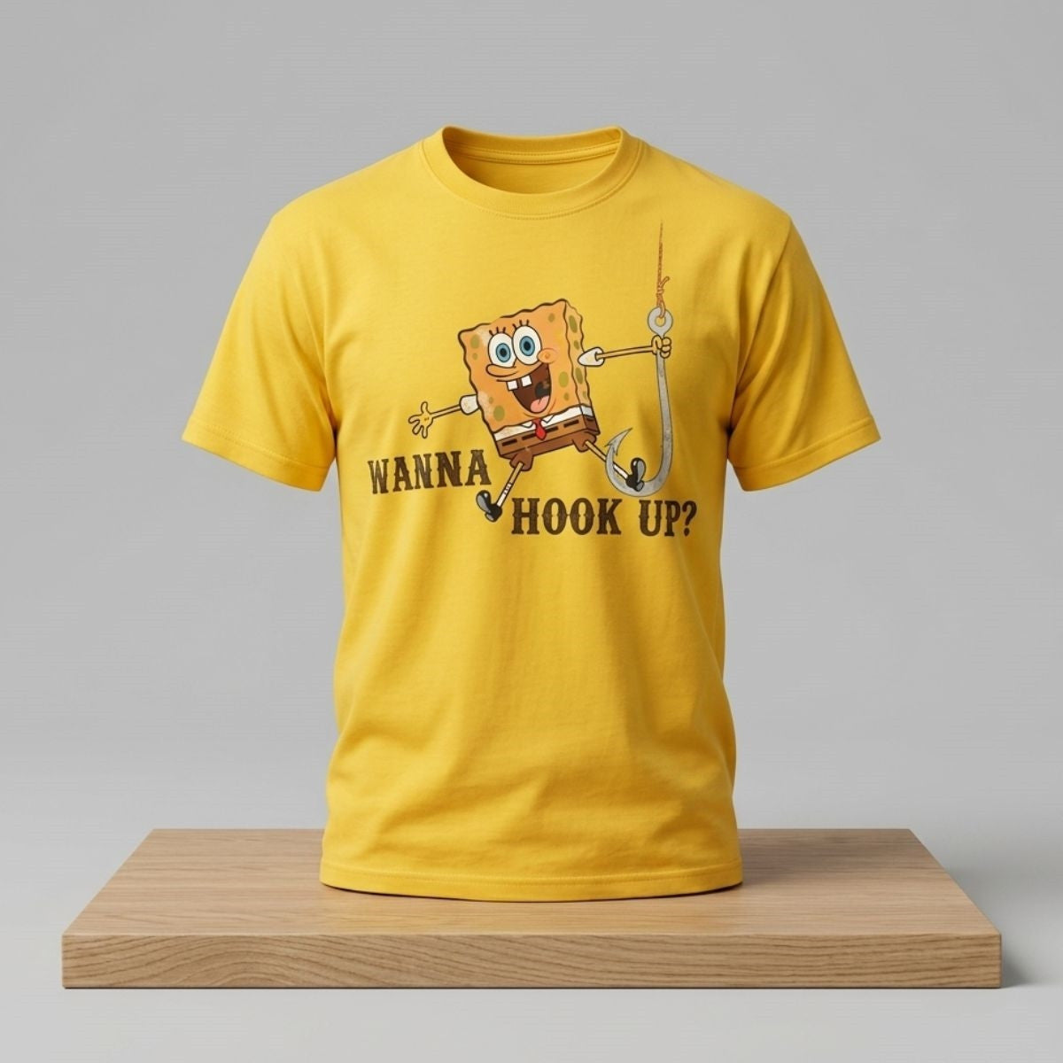 2026 SpongeBob Wanna Hook Up T-Shirt Funny Shirt Gifts Ideas For Friends - Loomnari