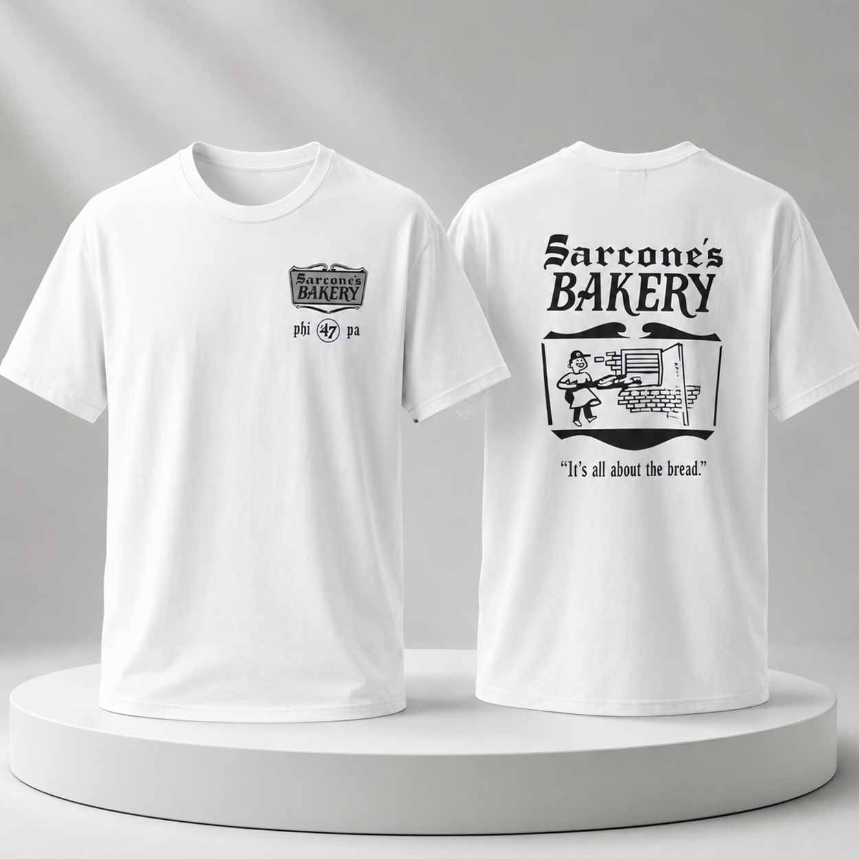 Sarcone's Bakery 47 It's All About The Bread Shirt Unique Gifts For Brothers - Loomnari