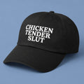 Chicken Tender Slut Hat Embroidered Funny Offensive Gen Z Meme Cap Gift For Friends - Loomnari