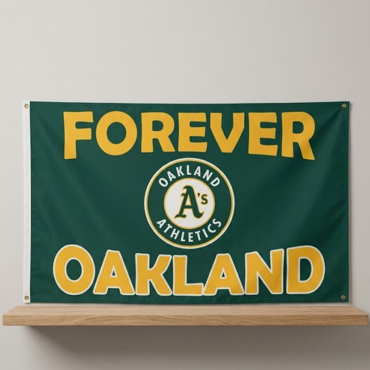 2026 Athletics Forever Oakland Flag Oakland Athletics Merch Home Decor Gift For Sports Fans - Loomnari