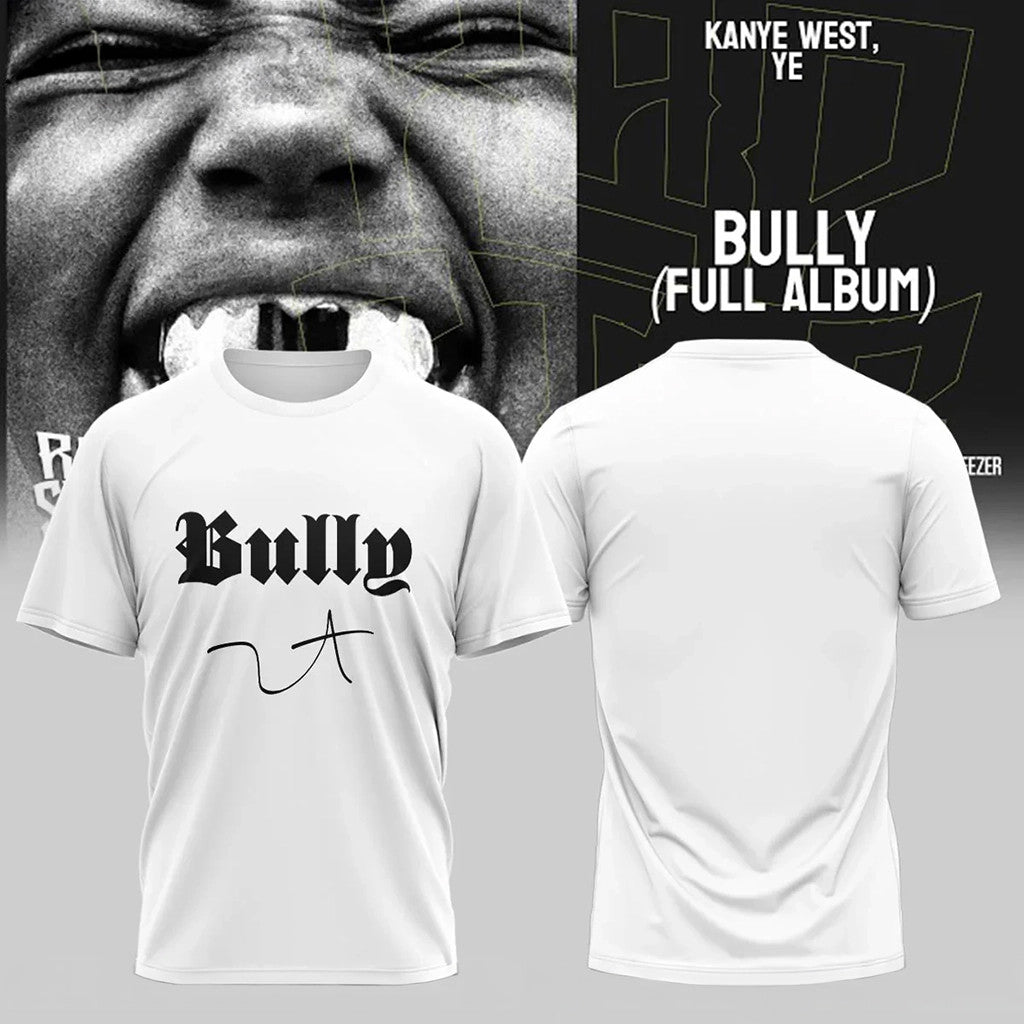 Kanye West YE Bully 2026 T-Shirt Yeezy Tour Shirt Kanye West Concert Merch Signature - Loomnari
