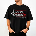 Major Jason Watson 2026 For The People T-Shirt Jason Watson Merch Political Gift Ideas - Loomnari