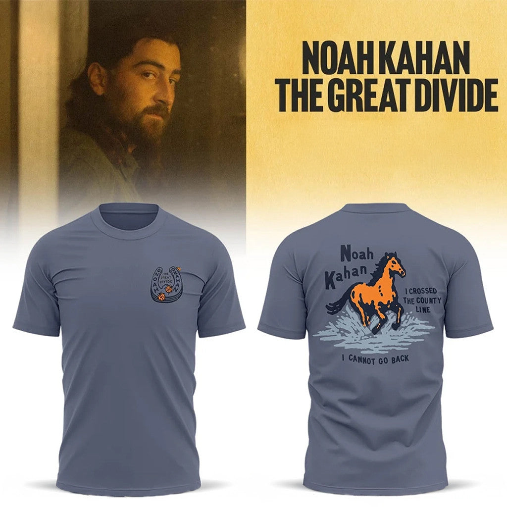 Noah Kahan The Great Divide Tour 2026 Shirt I Crossed The County Line Tee Noah Kahan Merch - Loomnari