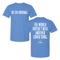 Eric Church Merch 2026 Be The Original T-Shirt Unique Gifts For Music Lovers - Loomnari