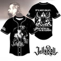 Jelly Roll It's Not Okay But We're All Gonna Be Alright Jersey 2026 Jelly Roll Merch Fan Gifts - Loomnari