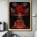 Evil Dead Burn Horror Movie Poster Family Is The Root Of All Evil Merch Best Gifts For Him - Loomnari
