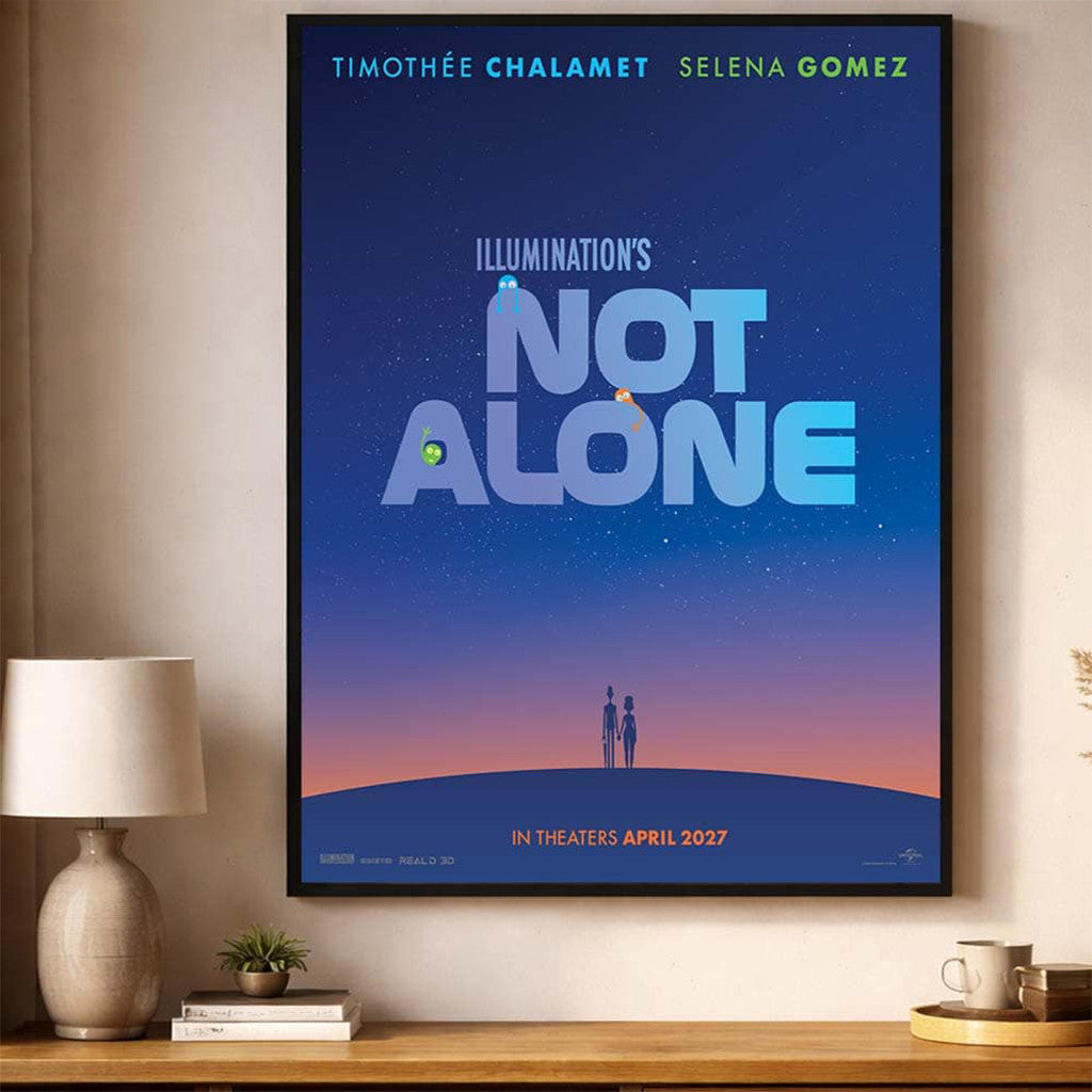 Illumination New Original Film Poster Not Alone Starring Timothee Chalamet Selena Gomez Merch - Loomnari