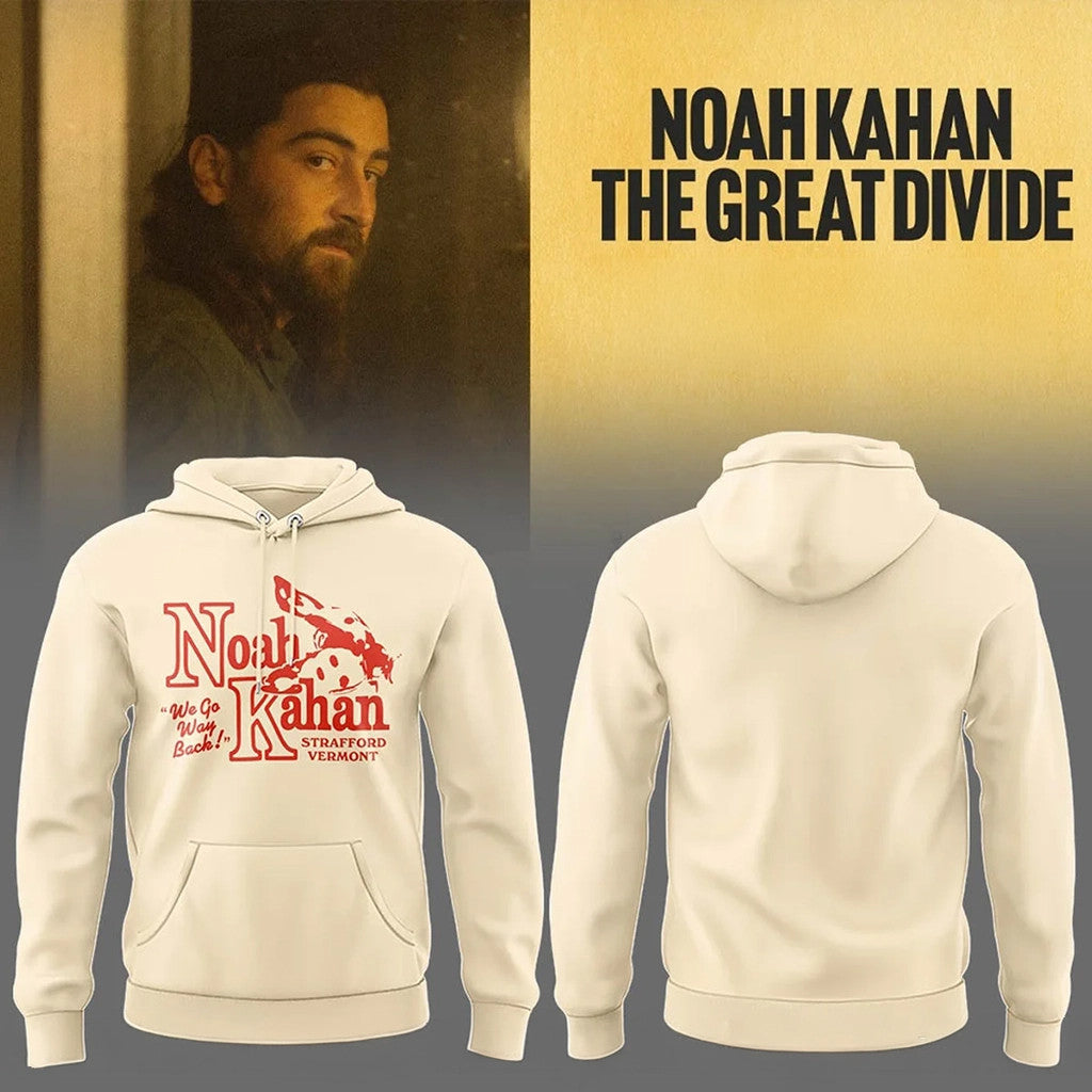 Noah Kahan Merch Tour 2026 Noah Kahan The Great Divide Tour Hoodie We Go Way Back Hoodie Gifts - Loomnari