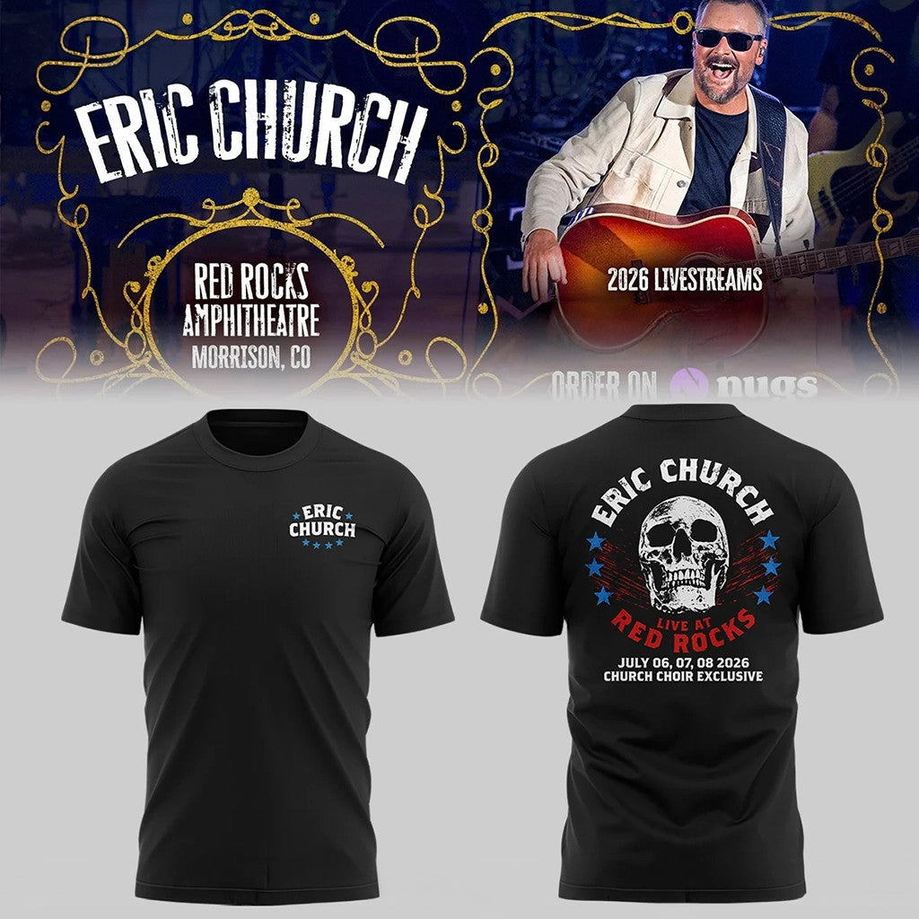 Eric Church Live At Red Rocks Amphitheatre T-Shirt 2026 Eric Church Tour Merch Music Fan Gifts - Loomnari