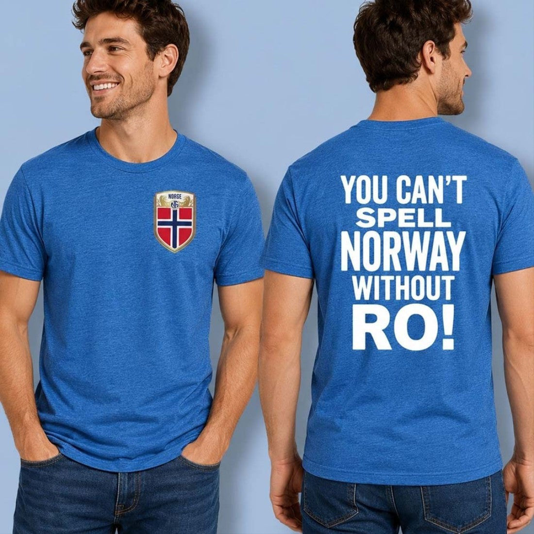 You Can't Spell Norway Without Ro T-Shirt Norway Football Merch Birthday Gift For Him - Loomnari