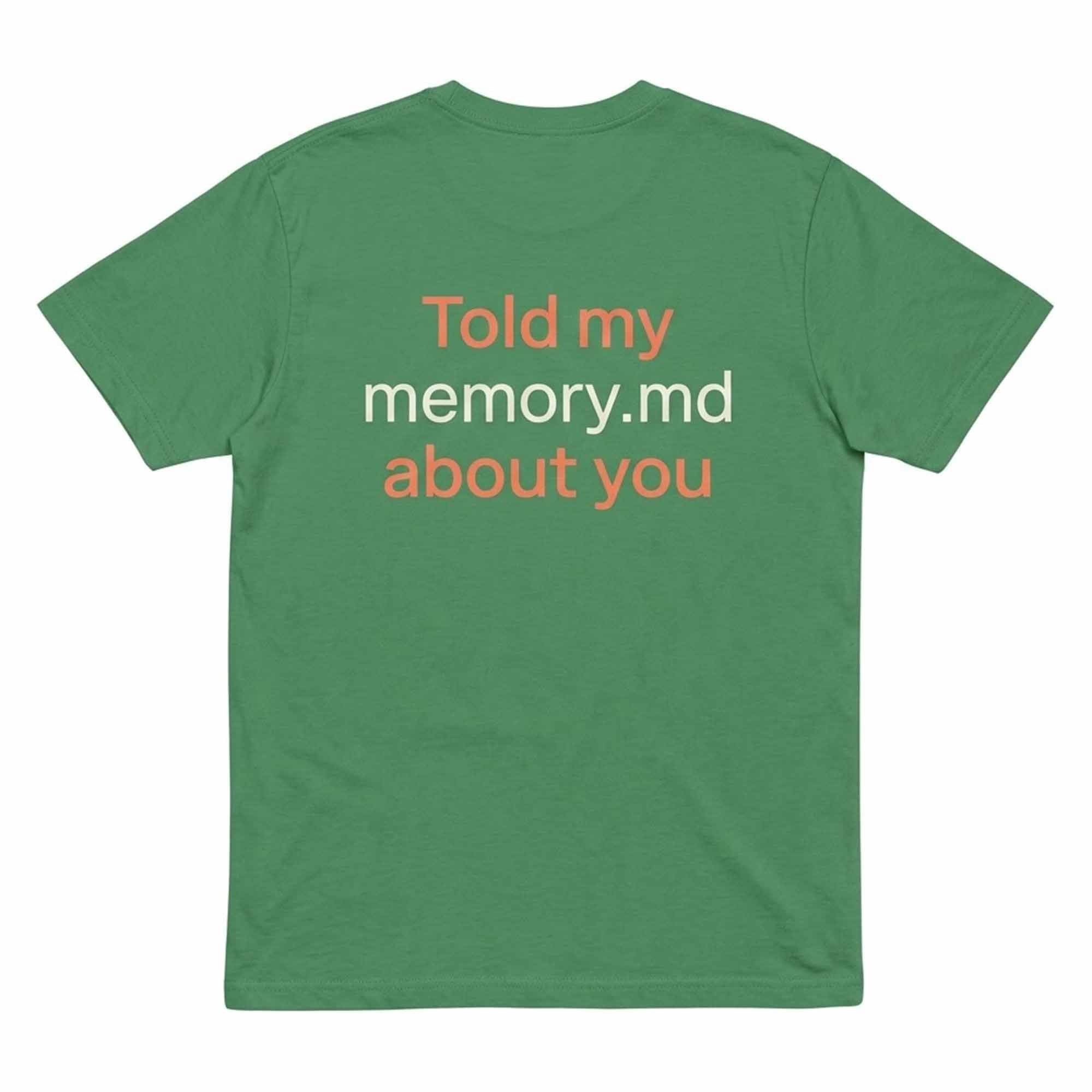 Told My Memory MAD About You T-Shirt Romantic Quote Clothing Gift For Lovers - Loomnari