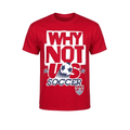 Why Not Us Soccer T-Shirt USA National Shirt Useful Gifts For Brother - Loomnari