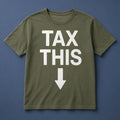 Tax This Arrow Pointing Downward T-Shirt Tax This Merch Gift For Supporters - Loomnari