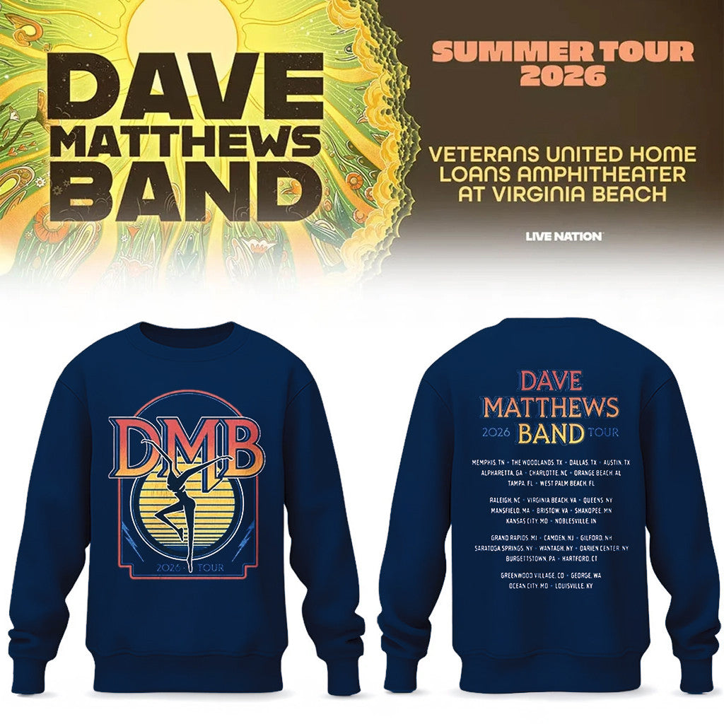 Dave Matthews Band Summer Tour 2026 Sweatshirt Music Fan Gear DMB Tour Merch Gifts For Brothers - Loomnari
