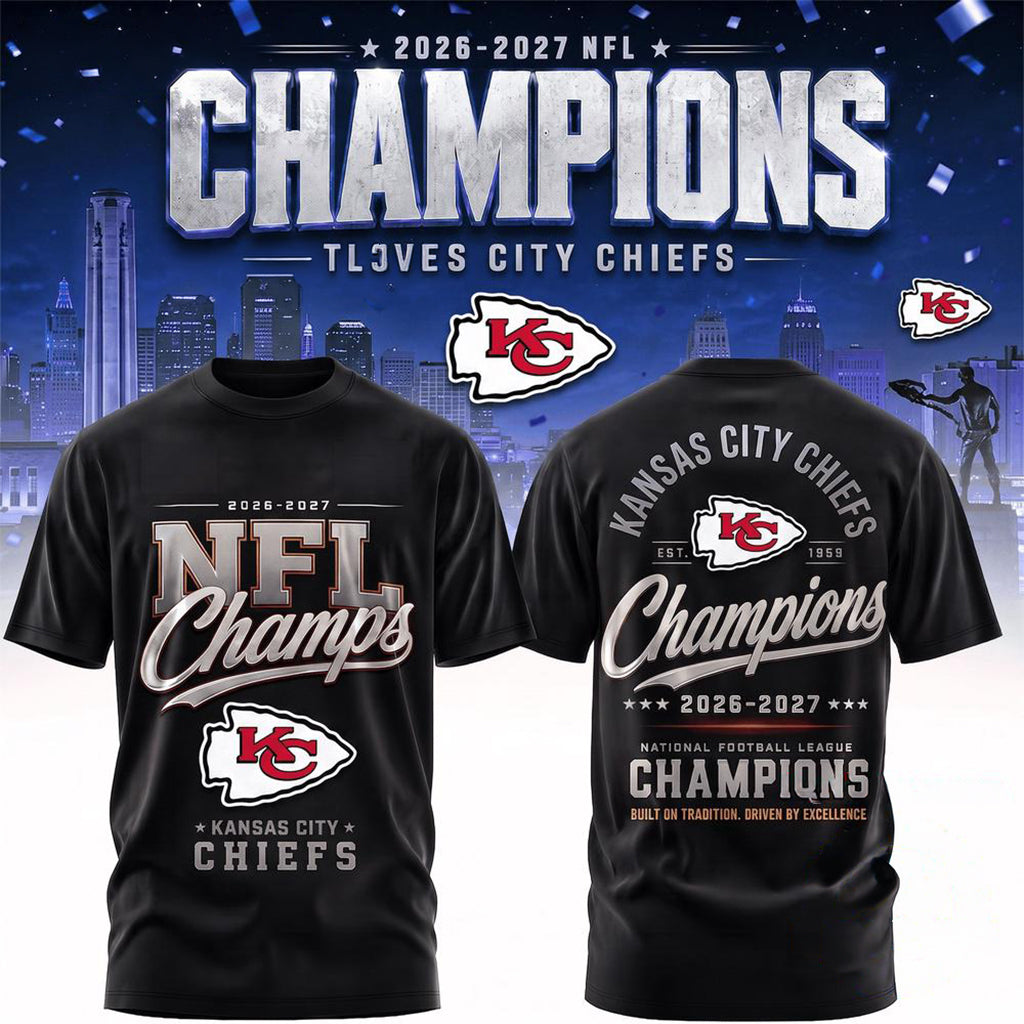 Kansas City Chiefs 2026 2027 Champions T-Shirt Football Fan Clothing Chiefs Merch Gift For Him