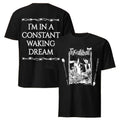 Freakbait Deathbait I_m In A Constant Waking Dream T-Shirt FREAKBAiT Merch Gifts For Fan
