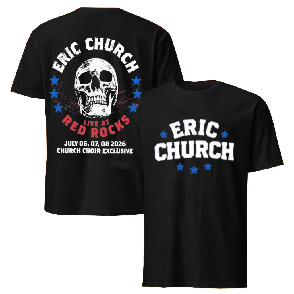Eric Church Live At Red Rocks July 06 07 08 2026 Church Choir T-Shirt Eric Church Merch Fan Gear