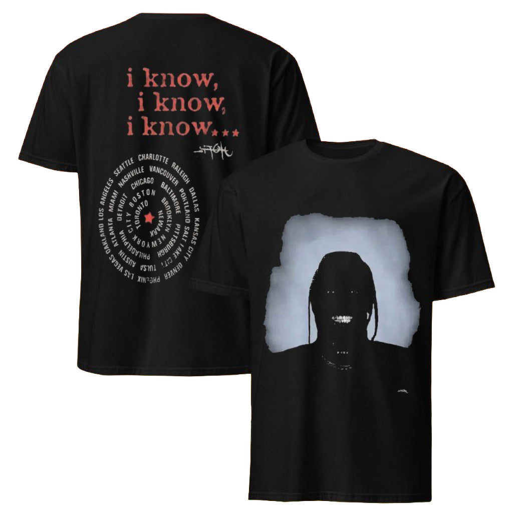 Nwahype Merch Travis Scott Face I Know I Know I Know T-Shirt Present For Husband