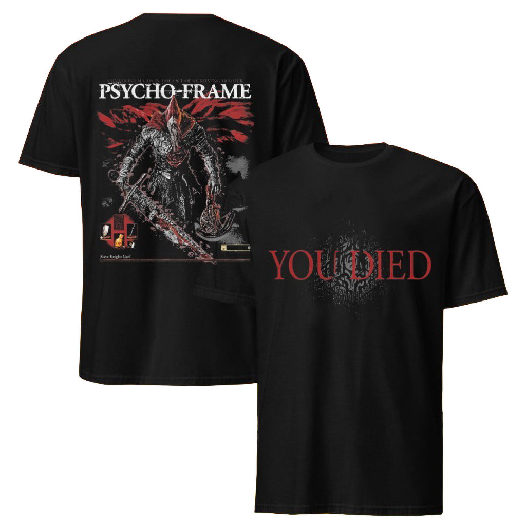 Psycho Frame You Died Dark Souls T-Shirt Psycho Frame Merch Gifts For Music Lovers