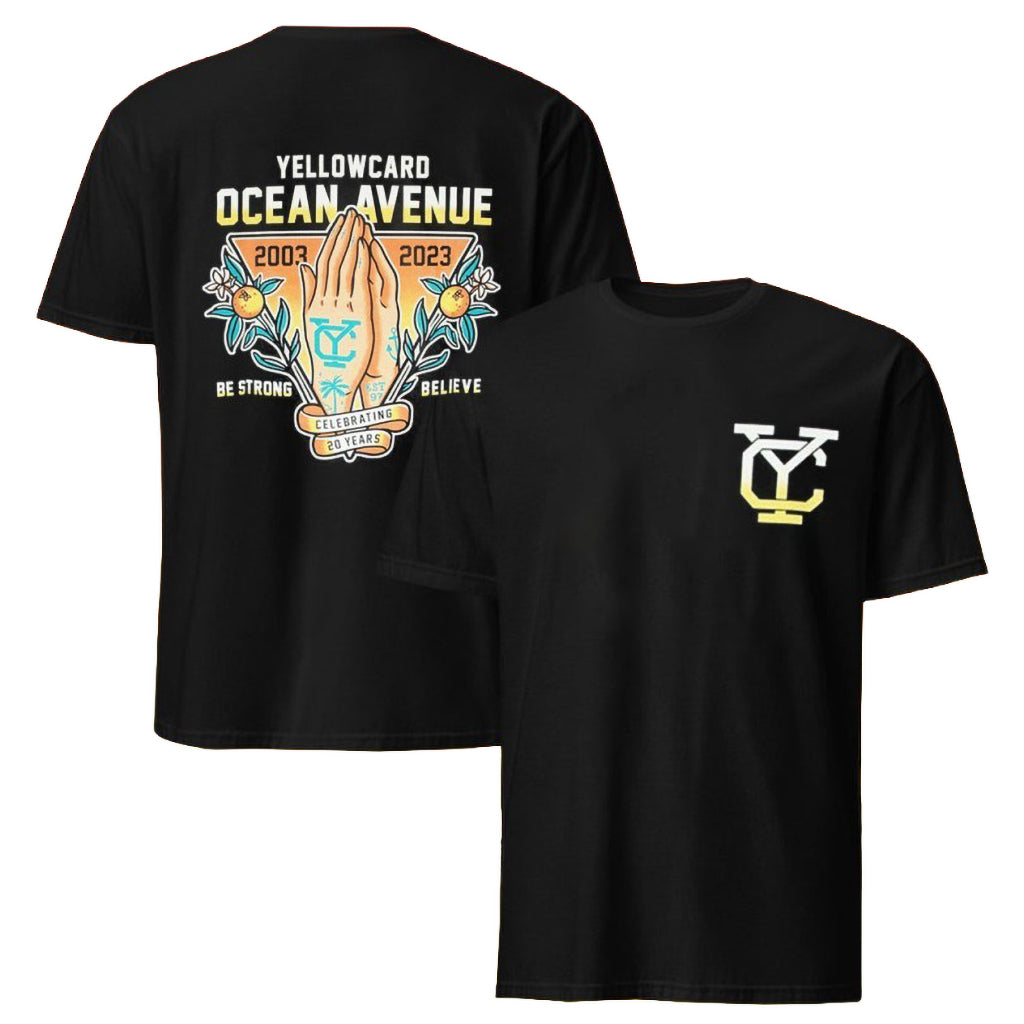 Yellowcard Ocean Avenue 2003 2023 Be Strong Believe T-Shirt Yellowcard Merch Gifts For Fan