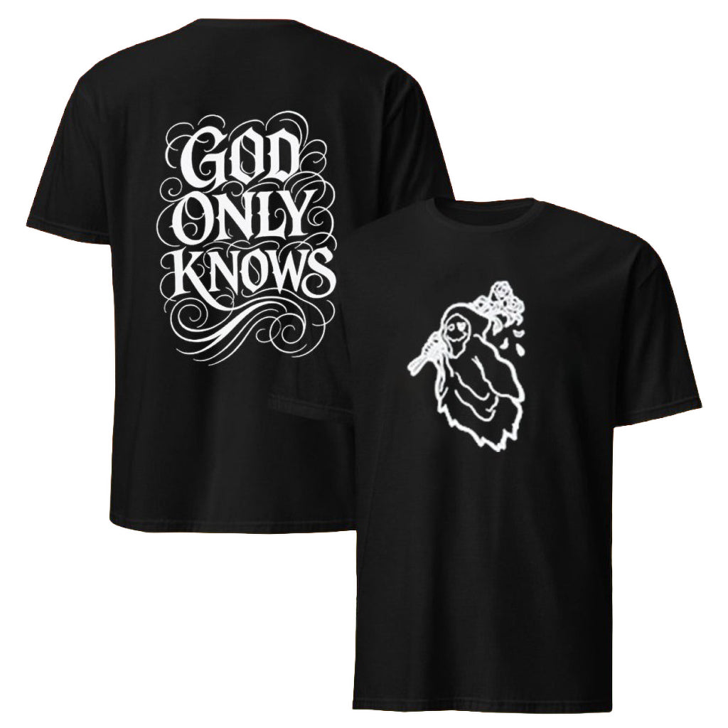 Nubian Merch God Only Knows Grim T-shirt Best Gifts For Boyfriend