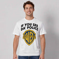 If You See Da’ Police Warn A Brother T-Shirt Warner Bros Merch Gift For Men